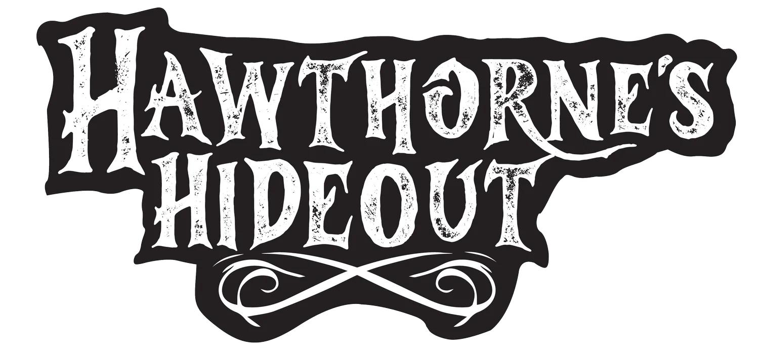 Hawthorne’s Hideout Merchandise